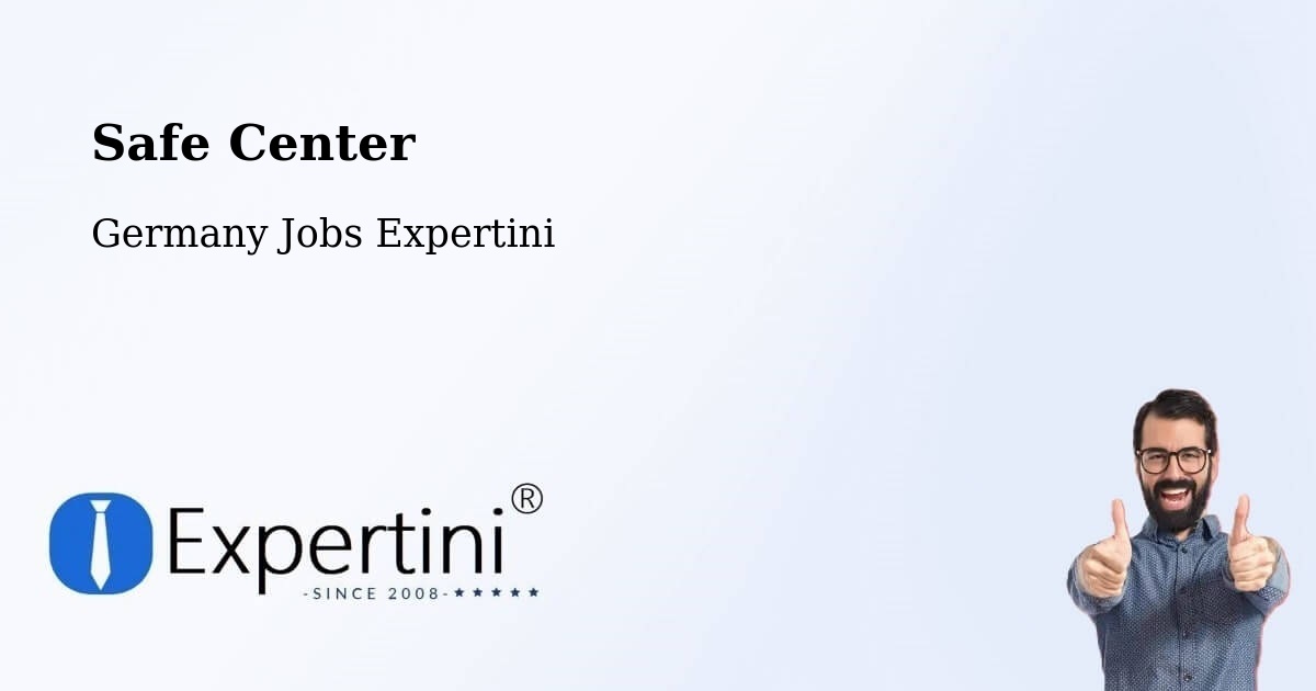 Safety Center – Bretzfeld - Germany Jobs Expertini